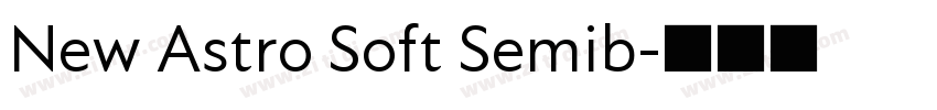 New Astro Soft Semib字体转换